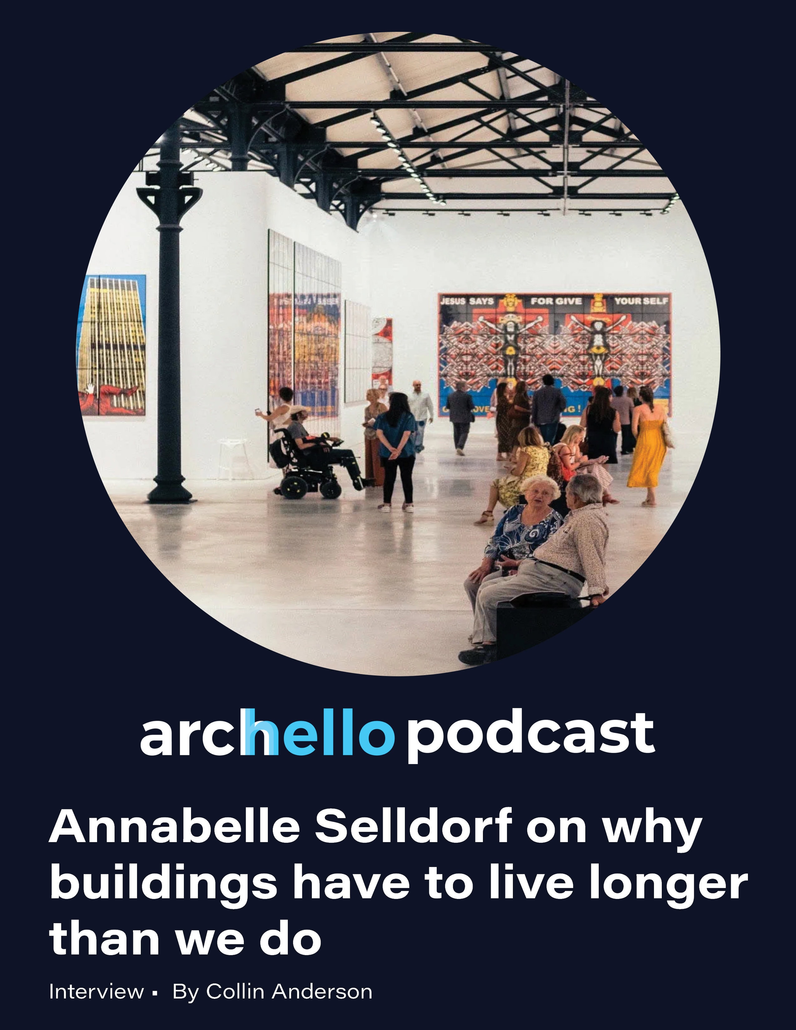 archello podcast annabelle selldorf